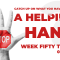 A Helping Hand Week 53