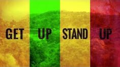 Get-Up-Stand-Up-8202d84102fb6ee2f939df257989023f