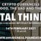 Digital Thinking – Crypto Presentation – The Good the Bad and The Ugly – Presented on 16-02-2021