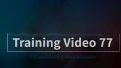 Training Video 77